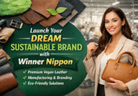 Launch your sustainable brand with Winner Nippon Leatherette Pvt. Ltd. showcasing vegan leather materials, eco-friendly manufacturing, and premium bag production for startups and entrepreneurs.